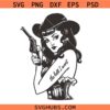 Rebel Cowgirl with gun SVG, western cowgirl svg, cowgirl guns svg