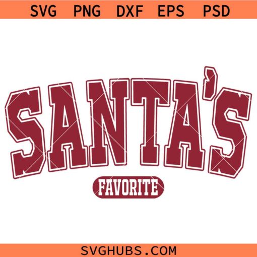 Santa’s Favorite SVG, Varsity Font SVG, Christmas Decor SVG, Christmas SVG, Christmas Shirt SVG