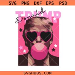 Trump Blowing Pink Bubble Gum SVG, Trump Pink sunglasses svg