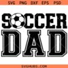 Soccer dad varsity font SVG, soccer lover svg, soccer dad svg, soccer dad shirt svg   