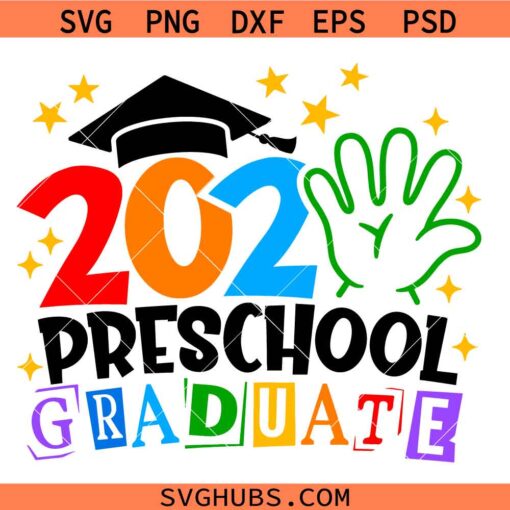 2025 Preschool Graduate Svg, Preschool Graduate SVG, Last Day Of School SVG