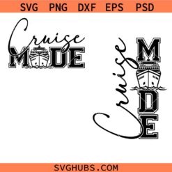 Cruise mode SVG, Family Cruise Svg, Travel Svg, Family Vacation Svg