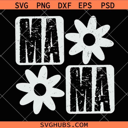 Floral mama SVG, Daisy Mama SVG, Mama svg, Floral mama svg, Mom svg   
