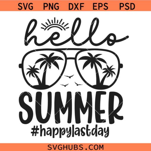 Hello Summer Svg, Aviator Glasses SVG, Summer Vibes SVG, Summer SVG