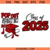 Pop Out and Show Em SVG, Graduation SVG, Class of 2025 Shirt SVG     