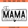 This Mama Wears Her Heart on Her Sleeve Svg, Mom Valentines SVG, Mommy Svg, Kids Names Svg, Mama Svg, Loved Mom Svg