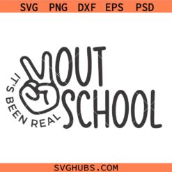 Peace Out School SVG, last day of school svg, end of school year svg, graduation shirt svg  