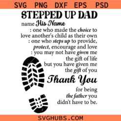 Stepped Up Dad Svg, Stepdad Svg, Bonus Dad Svg, Gift For Dad Svg  