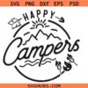 Happy Campers SVG, Happy Campers svg, Travel SVG, Camping svg