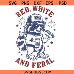 Red White and Feral Raccoon svg, Funny 4th Of July SVG, Patriotic Raccoon SVG