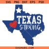 Texas Strong SVG, Pray for Texas SVG, Houston SVG, Texas Shirt Svg