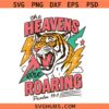 The heavens are roaring svg, Religious SVG, Faith SVG, Christian SVG