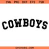 Cowboys College font SVG, Cowboys SVG, Western SVG, Southern SVG