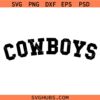 Cowboys College font SVG, Cowboys SVG, Western Design SVG, Dallas Cowboys Jersey SVG  