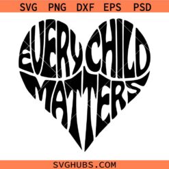 Every Child matters Wavy Heart SVG, Save Children svg, Indigenous svg