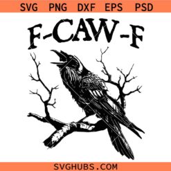 F caw F svg, Gothic Crow SVG, Crow Halloween SVG, Halloween Costume SVG