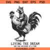 Living The Dream One Bad Decision At A Time Funny Raccoon Riding Rooster SVG, Funny Raccoon SVG, Sarcastic Animal Sayings SVG