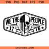 We the People USA Flag Skull svg, America 1776 flag PNG, Patriotic We the People SVG