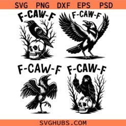F-Caw-F SVG, Funny Raven SVG, Crow Art SVG, Black Crow SVG