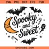 Spooky and Sweet SVG, Spooky Vibes SVG, Halloween Bats Svg
