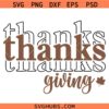 Thanks Giving SVG, Mirrored Thanksgiving SVG, Fall Decor SVG, Thanksgiving  Shirt SVG