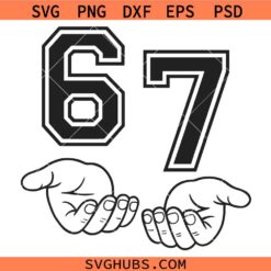 6 7 Hands Meme SVG, Trendy Internet SVG,Generation Z Svg, Viral Humor SVG