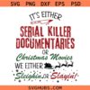 Christmas Crime Murder Shows SVG, Christmas True Crime svg, Murder Shows svg, True Crime Decor svg
