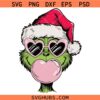 Christmas Grinch Blowing bubble SVG, Funny Christmas SVG, Grinchmas SVG, Funny Grinch Christmas Svg