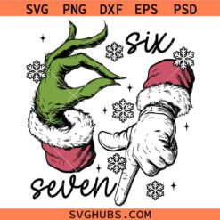 Christmas Six Seven Meme SVG, 6 7 Grinch Hands SVG, Viral Christmas SVG, Christmas Meme svg