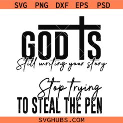 God is Still writing your story SVG, Christiaan shirt design