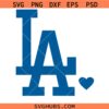 Heart LA SVG, Love LA SVG, LA Lover Shirt SVG, I Love Los Angeles SVG