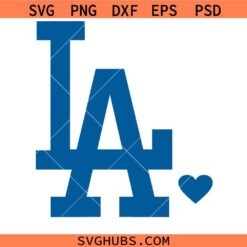Heart LA SVG, Love LA SVG, LA Lover Shirt SVG, I Love Los Angeles SVG