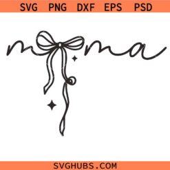 Mama Coquette Bow SVG, Mama coquette svg, Mama SVG, Mother’s Day SVG
