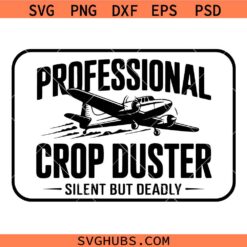 Professional Crop Duster SVG PNG, Aviation SVG, Airplane Design svg, Adult SVG