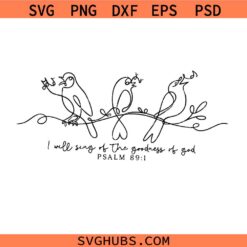 Christian Svg, Goodness of God Svg, Faith Bird Svg, Bible verse svg