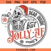 Dead inside but Jolly AF svg, Christmas skeleton with Santa hat SVG