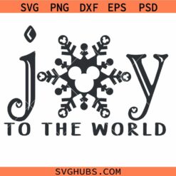 Joy to the World Mickey Mouse Snowflake SVG, Disneyland World Christmas Svg, Joy to the world svg png