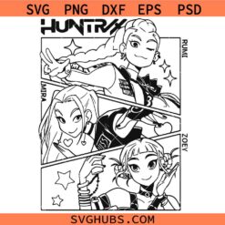 K Pop Demon Huntrix SVG, Demon hunters SVG, Huntrix Band SVG, Rumi Mira Zoey SVG