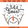 Let It Snow SVG, Snowman Svg, Winter Png, Christmas svg