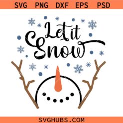 Let It Snow SVG, Snowman Svg, Winter Png, Christmas svg
