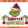 Merry Grinchmas SVG, Grinchmas SVG, Merry Christmas Grinchmas SVG
