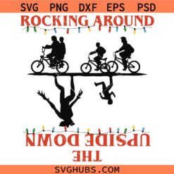 Rocking Around The Upside Down SVG, Christmas Lights SVG, Stranger Things Christmas Svg