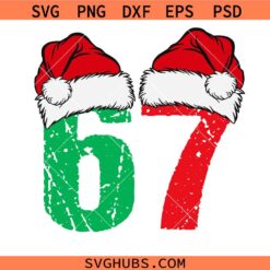 Six Seven Hat Santa Svg PNG, 67 Hat Santa Svg, 67 Meme Christmas,67 Santa SVG, 67 Hand Svg