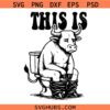 This Is Bull Shit Svg, Funny Shirt Png, This Is Bull Is Sitting On A Toilet Png, Funny Western Svg