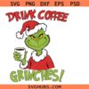 Drink coffee grinches svg png, Christmas svg png, Santa coffee svg png