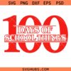 100 Days Of School Things Svg Png, 100 Days Of Learning Things Svg Png, Retro School Shirt Design Svg Png, Teacher 100th Day Svg Png
