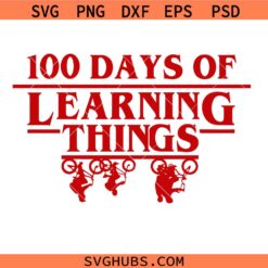 100 Days Of School Things Svg Png, 100 Days Of Learning Things Svg Png, Retro School Shirt Design, Teacher 100th Day svg Png