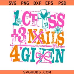 1 Cross 3 nails 4 Given Christian Easter PNG SVG, Jesus Easter Cross Bible Verse Png SVG, He is Risen Png