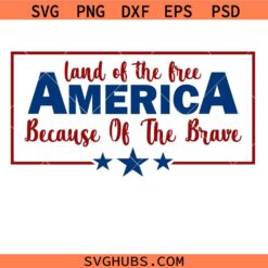 4th of July svg png, Land of the Free svg png, American Flag svg png, America 1776 svg png, Independence Day svg png