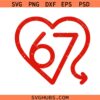 67 Valentine Heart PNG svg, 67 Meme SVG, 67th Birthday svg, Valentine 67 svg
